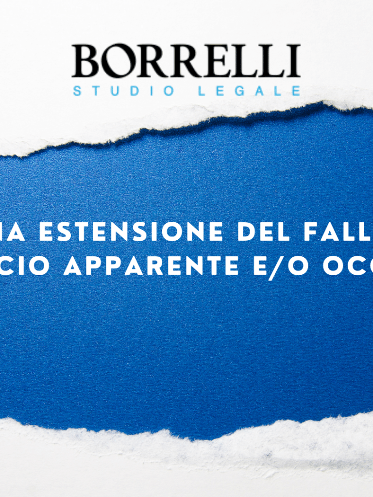 NESSUNA ESTENSIONE DEL FALLIMENTO