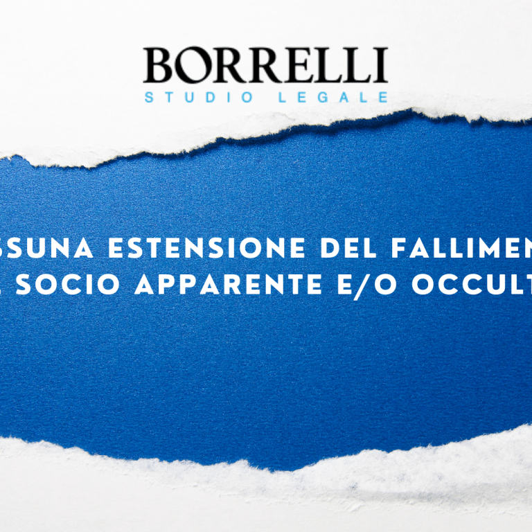 NESSUNA ESTENSIONE DEL FALLIMENTO