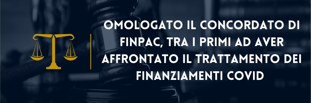 Omologato il Concordato di FINPAC